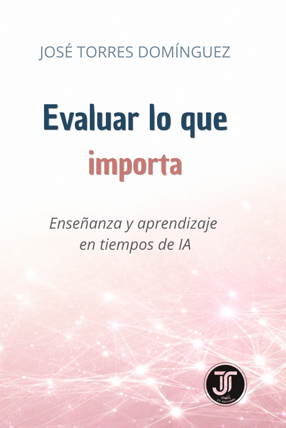 Portada de Evaluar lo que importa